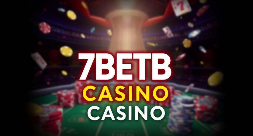 7BETB casino online gaming interface
